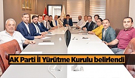 AK Parti İl Yürütme Kurulu belirlendi