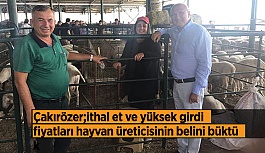 Çakırözer, kurban pazarında üreticiyi dinledi