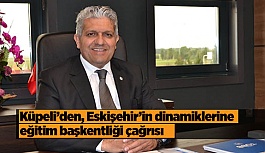 EOSB Başkanı Küpeli: Başkentliğe hazır olmalıyız