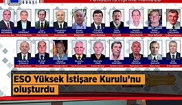 ESO Yüksek İstişare Kurulu’nu oluşturdu