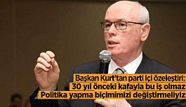 Kurt: Cumhuriyet Halk Partisi eğer yeniden ayaklanmak istiyorsa, canlanmak istiyorsa sokaktaki muhalefete egemen olmalıdır