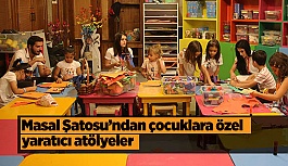 Masal Şatosu’ndan çocuklara özel yaratıcı atölyeler