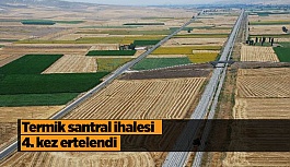 Termik santral ihalesi 4. kez ertelendi