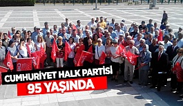 CHP 95’İNCİ YILINDA ‘KALKINMA’ VURGUSU YAPTI