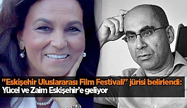 "Eskişehir Uluslararası Film Festivali" jürisi belirlendi