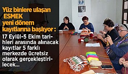 ESMEK  yeni dönem kayıtlarına başlıyor: