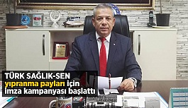 Türk Sağlık-Sen yıpranma payları için imza kampanyası başlattı