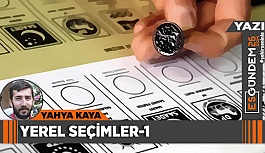 YEREL SEÇİMLER- 1