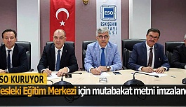 ESO liderliğinde yürütülecek