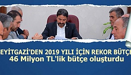 SEYİTGAZİ'DEN 2019 YILI İÇİN REKOR BÜTÇE