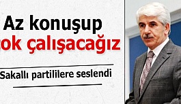 Burhan Sakallı: Az konuşup çok çalışacağız