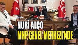 NURİ ALÇO MHP GENEL MERKEZİ'NDE