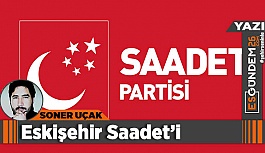 Eskişehir Saadet’i