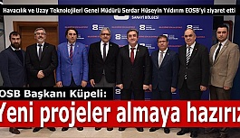 Küpeli: Yeni projeler almaya hazırız