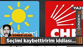 Seçimi kaybettiririm iddiası…