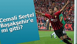 Cemali Sertel Başakşehir’e mi gitti?