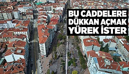 ESKİŞEHİR’İN O CADDELERİNDE KİRALAR UÇTU