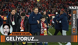 GELİYORUZ…