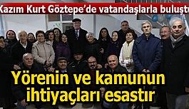 Kazım Kurt vatandaşla buluşuyor