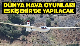 OYUNLARA ESKİŞEHİR DE EV SAHİPLİĞİ YAPACAK