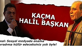 Özbayer: Kaçma Halil Başkan