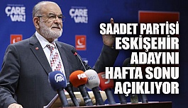 Saadet Partisi, Eskişehir’de kendi adayı ile seçime giriyor