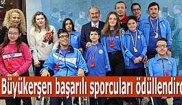 Büyükerşen başarılı sporcuları ödüllendirdi