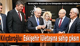 Kılıçdaroğlu: Tüm Eskişehir lületaşına sahip çıksın