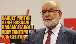 SAADET PARTİSİ’NDE ADAY TANITIM TOPLANTISI 20 ŞUBAT’TA