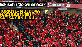 Türkiye - Moldova maçı bilet satışı başladı