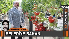 BELEDİYE BAKANI