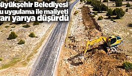 BÜYÜKŞEHİR’DEN YARI MALİYETİNE YOLLAR