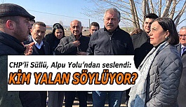 CHP’Lİ SÜLLÜ: KİM YALAN SÖYLÜYOR?