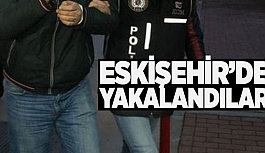 ESKİŞEHİR'DE FETÖ OPERASYONU