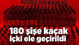 ESKİŞEHİR'DE KAÇAK İÇKİ OPERASYONU