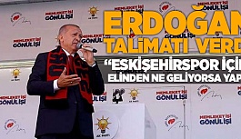 “ESKİŞEHİRSPOR İÇİN ELİNDEN NE GELİYORSA YAP”