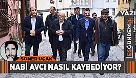 NABİ AVCI NASIL KAYBEDİYOR?