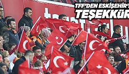 TFF: TEŞEKKÜRLER ESKİŞEHİR