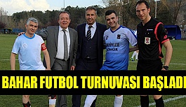 BAHAR FUTBOL TURNUVASI BAŞLADI