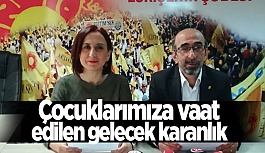 "ÇOCUKLARIMIZ İÇİN KALICI ÇÖZÜMLER ÜRETİLMEMEKTE"