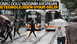 ESKİŞEHİRLİLER DİKKAT! METEOROLOJİ UYARDI