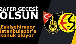 ESKİŞEHİRSPOR’DA HEDEF 3 PUAN