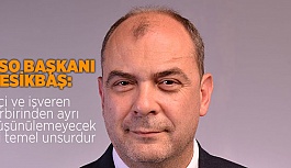 KESİKBAŞ'TAN 1 MAYIS MESAJI