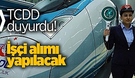 TCDD İŞÇİ ALIMI YAPACAK! KPSS ŞARTI YOK