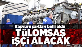 TÜLOMSAŞ 40 İŞÇİ ALACAK