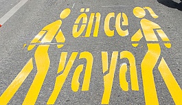 YAYALARIN GÜVENLİ GEÇİŞİNİ SAĞLAMAK İÇİN...