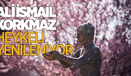 ALİ İSMAİL KORKMAZ HEYKELİ YENİLENİYOR