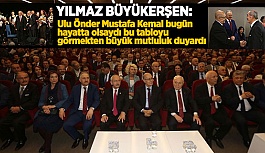 BÜYÜKERŞEN: GURUR DUYDUK