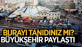 BÜYÜKŞEHİR'DEN NOSTALJİK PAYLAŞIM