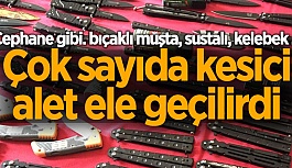 ESKİŞEHİR'DE ÇOK SAYIDA KESİCİ ALET ELE GEÇİRİLDİ